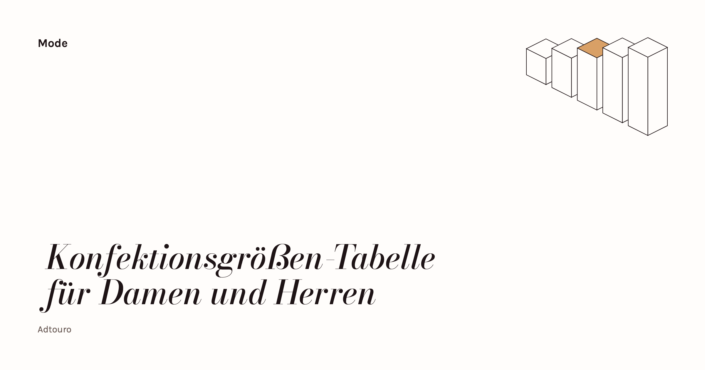 Konfektionsgrößen für Damen und Herren: Körpermaße in Zentimetern und die passenden Größen im Überblick.